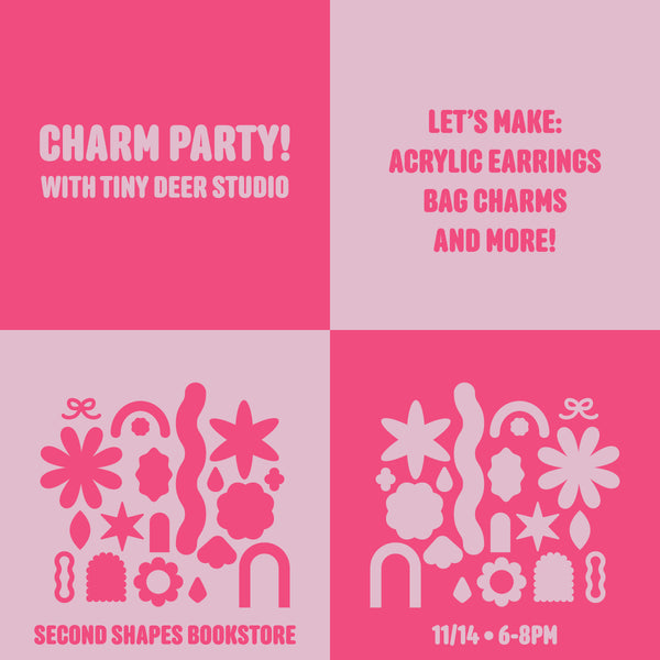 Charm Party at Second Shapes Bookstore